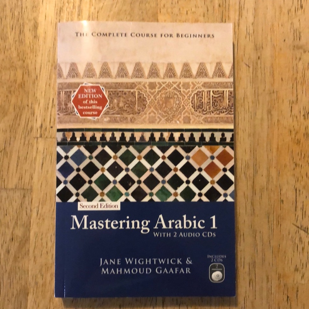Mastering Arabic 1 The Complete Course for Beginners with 2 Audio CD's